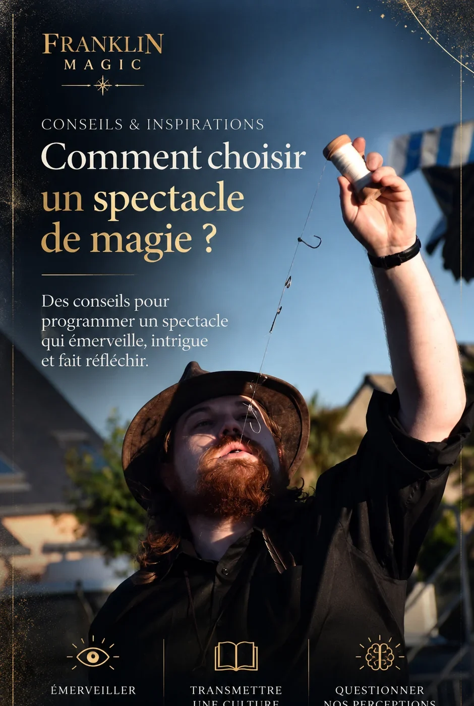 Affiche de conseils pour choisir un spectacle de magie